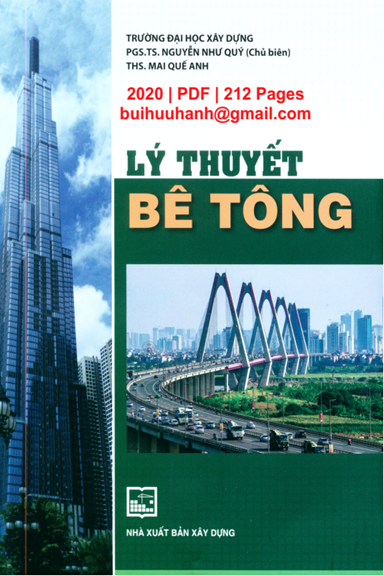 Lý Thuyết Bê Tông (NXB Xây Dựng 2020) - Nguyễn Như Quý, 212 Trang