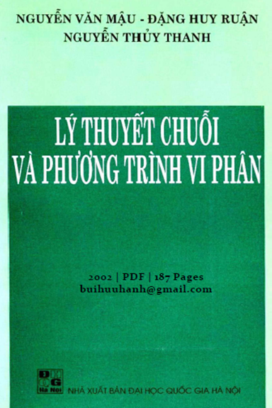 Lý Thuyết Chuỗi Và Phương Trình Vi Phân (NXB Đại Học Quốc Gia 2002) - Nguyễn Văn Mậu, 187 Trang