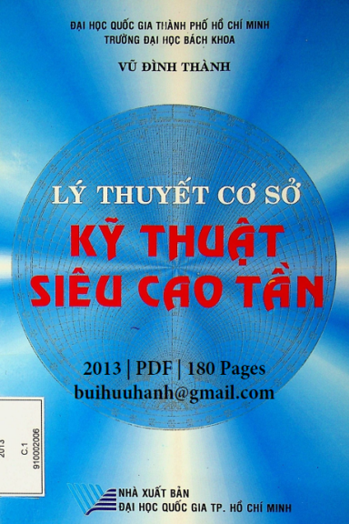 Lý Thuyết Cơ Sở Kỹ Thuật Siêu Cao Tần (NXB Đại Học Quốc Gia 2013) - Vũ Đình Thành, 180 Trang