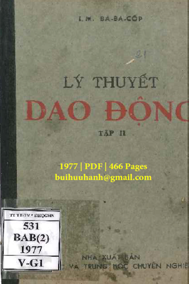 Lý Thuyết Dao Động Tập 2 (NXB Đại Học 1977) - I. M. Ba-Ba-Cốp, 466 Trang