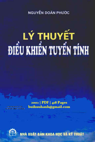Lý Thuyết Điều Khiển Tuyến Tính (NXB Khoa Học Kỹ Thuật 2002) - Nguyễn Doãn Phước, 418 Trang