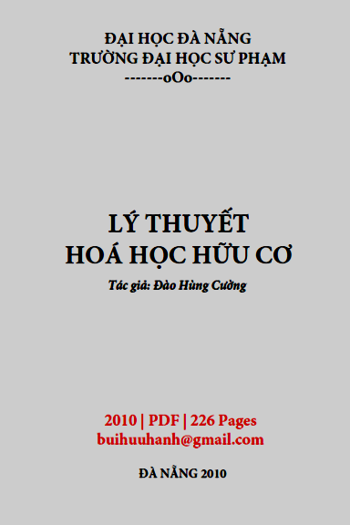 Lý Thuyết Hoá Học Hữu Cơ (NXB Đà Nẵng 2010) - Đào Hùng Cường, 225 Trang