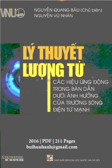 Lý Thuyết Lượng Tử (NXB Đại Học Quốc Gia 2016) - Nguyễn Quang Báu, 211 Trang