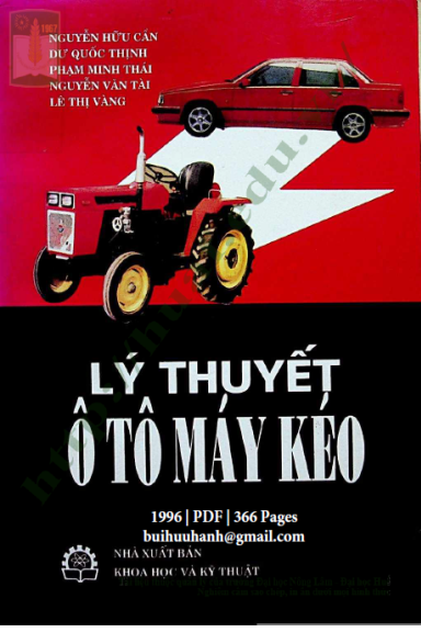 Lý Thuyết Ôtô Máy Kéo (NXB Khoa Học Kỹ Thuật 1996) - Nguyễn Hữu Cẩn, 366 Trang
