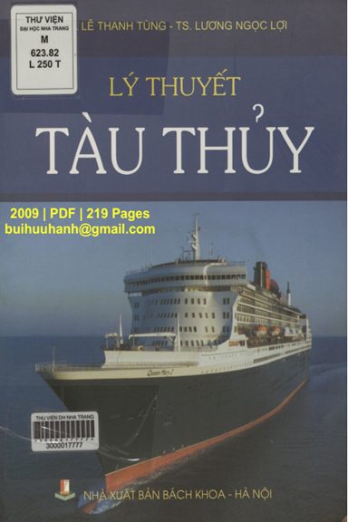 Lý Thuyết Tàu Thủy (NXB Bách Khoa 2009) - Lê Thanh Tùng, 219 Trang