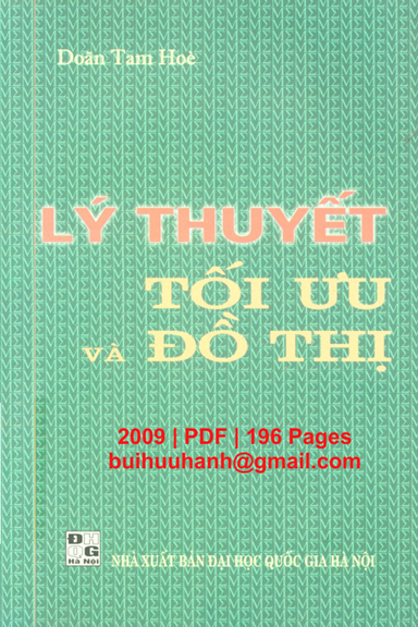 Lý Thuyết Tối Ưu Và Đồ Thị (NXB Đại Học Quốc Gia 2009) - Doãn Tam Hòe, 196 Trang