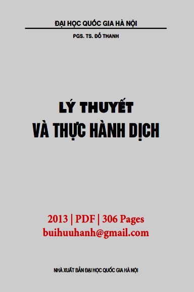 Lý Thuyết Và Thực Hành Dịch (NXB Đại Học Quốc Gia 2013) - Đỗ Thanh, 306 Trang