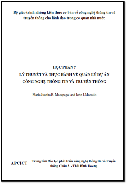 Lý Thuyết Và Thực Hành Về Quản Lý Dự Án Công Nghệ Thông Tin Và Truyền Thông - John J.Macasio
