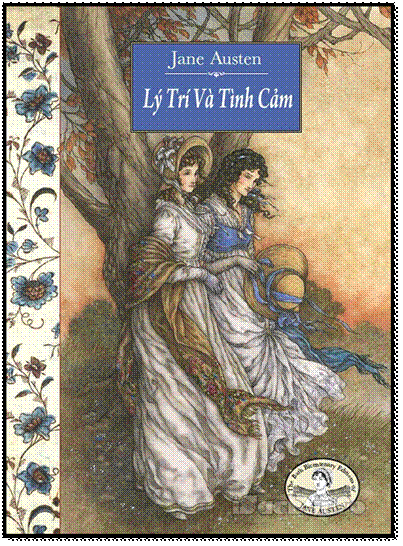 Lý Trí Và Tình Cảm (NXB Hội Nhà Văn 2010) - Jane Austen, 428 Trang