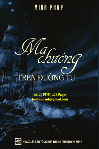 Ma Chướng Trên Đường Tu (NXB Tổng Hợp 2012) - Minh Pháp, 373 Trang
