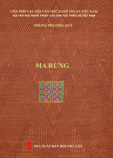 Ma Rừng (NXB Hội Nhà Văn 2019) - Phùng Phương Quý, 348 Trang