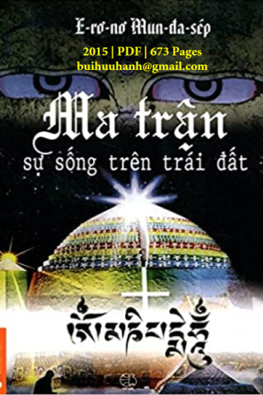 Ma Trận Sự Sống Trên Trái Đất (NXB Thế Giới 2015) - Ernst Muldashev, 673 Trang