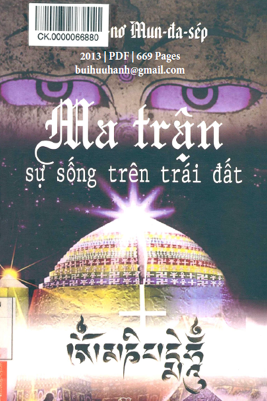Ma Trận Sự Sống Trên Trái Đất (NXB Thế Giới 2013) - Ernst Muldashev, 669 Trang