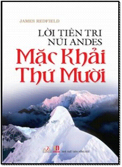 Mặc Khải Thứ Mười (NXB Hồng Đức 2013) - James Redfield, 280 Trang