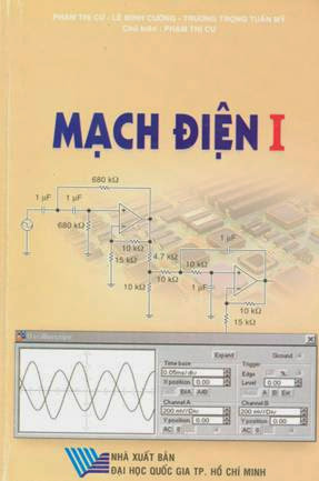 Mạch Điện I (NXB Đại Học Quốc Gia 2002) - Phạm Thị Cư, 386 Trang