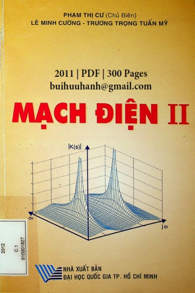 Mạch Điện II (NXB Đại Học Quốc Gia 2011) - Phạm Thị Cư, 300 Trang