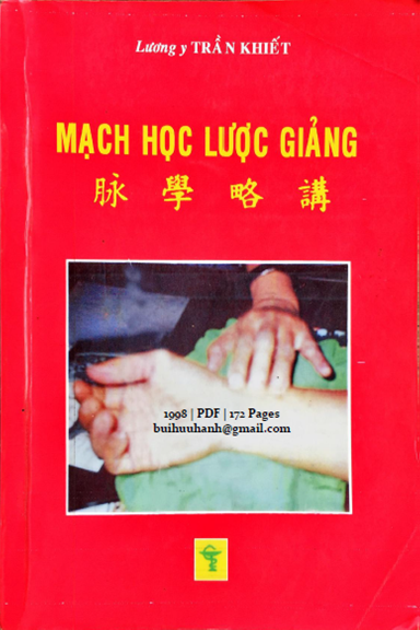 Mạch Học Lược Giảng (NXB Y Học 1998) - Trần Khiết, 172 Trang