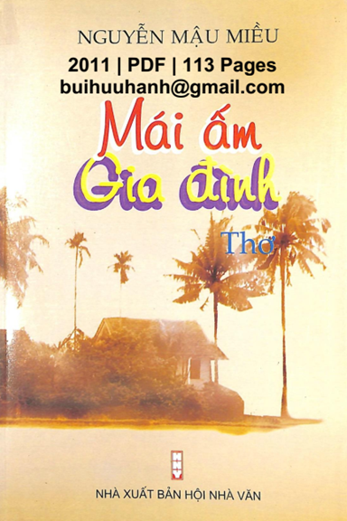 Mái Ấm Gia Đình (NXB Hội Nhà Văn 2011) - Nguyễn Mậu Miều, 113 Trang