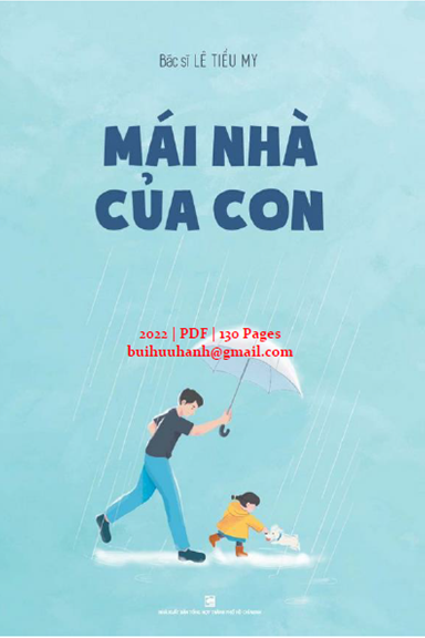 Mái Nhà Của Con (NXB Tổng Hợp 2022) - Lê Tiểu My, 130 Trang