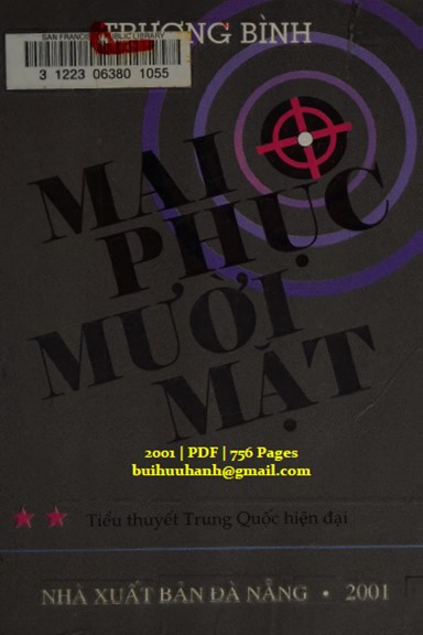 Mai Phục Mười Mặt (NXB Đà Nẵng 2001) - Trương Bình, 756 Trang