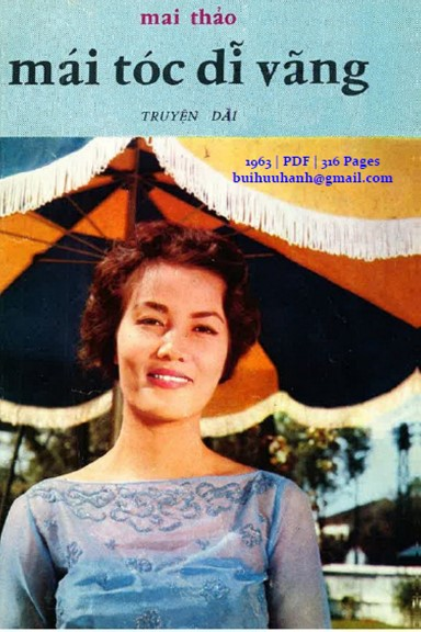 Mái Tóc Dĩ Vãng (NXB Tiểu Thuyết Tuần San 1963) - Mai Thảo, 316 Trang