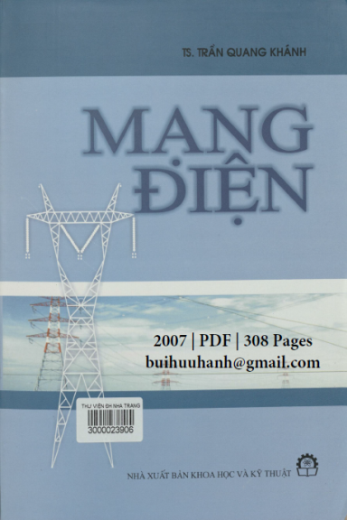 Mạng Điện (NXB Khoa Học Kỹ Thuật 2007) - Trần Quang Khánh, 308 Trang