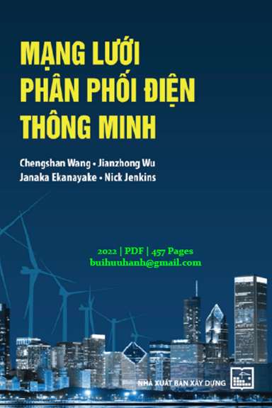 Mạng Lưới Phân Phối Điện Thông Minh (NXB Xây Dựng 2022) - Chengshan Wang, 457 Trang