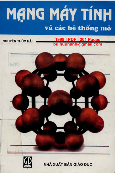 Mạng Máy Tính Và Các Hệ Thống Mở (NXB Giáo Dục 1999) - Nguyễn Thúc Hải, 301 Trang