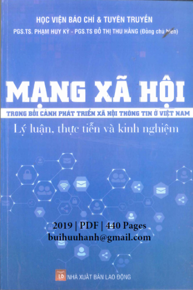 Mạng Xã Hội Trong Bối Cảnh Phát Triển Xã Hội Thông Tin Ở Việt Nam (NXB Lao Động 2019) - Phạm Huy Kỳ