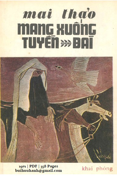 Mang Xuống Tuyền Đài (NXB Khai Phóng 1971) - Mai Thảo, 358 Trang