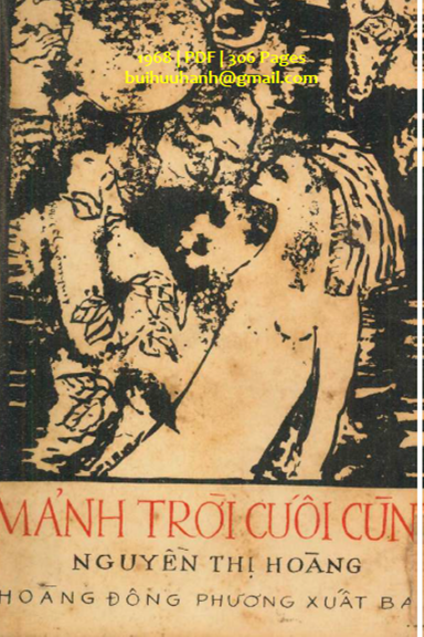 Mảnh Trời Cuối Cùng (NXB Hoàng Đông Phương 1968) - Nguyễn Thị Hoàng, 306 Trang