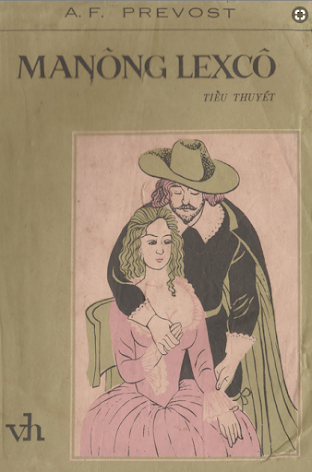 Manông Lexcô (NXB Văn Học 1987) - Abbé Prévost, 259 Trang