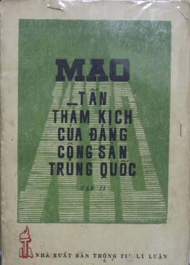 MAO-Tấn Thảm Kịch Của Đảng Cộng Sản Trung Quốc Tập 2 (NXB Thông Tin Lý Luận 1984) - Lê Thị Mai