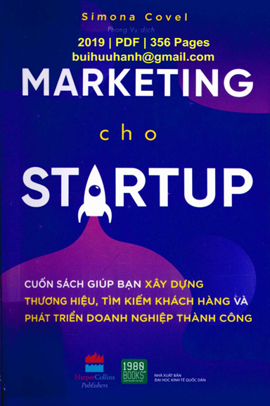 Marketing Cho Startup (NXB Kinh Tế Quốc Dân 2019) - Simona Covel, 356 Trang