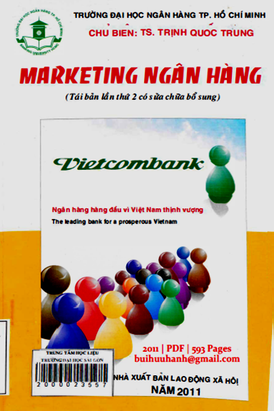 Marketing Ngân Hàng (NXB Lao Động Xã Hội 2011) - Trịnh Quốc Trung, 593 Trang