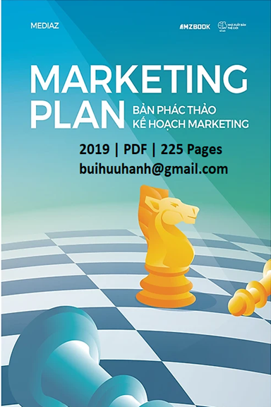 Marketing Plan Bản Phác Thảo Kế Hoạch Marketing (NXB Thế Giới 2019) - MediaZ, 225 Trang