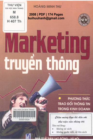 Marketing Truyền Thông (NXB Lao Động Xã Hội 2008) - Hoàng Minh Thư, 174 Trang