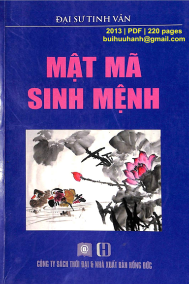 Mật Mã Sinh Mệnh (NXB Hồng Đức 2013) - Tinh Vân, 220 Trang