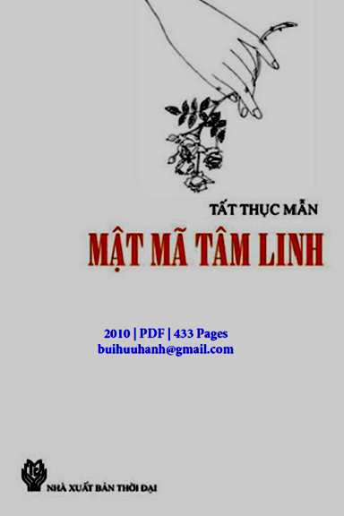 Mật Mã Tâm Linh (NXB Thời Đại 2010) - Tất Thục Mẫn, 432 Trang