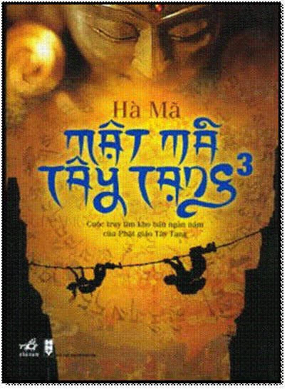 Mật Mã Tây Tạng-Tập 3 (NXB Hội Nhà Văn 2014) - Hà Mã, 584 Trang