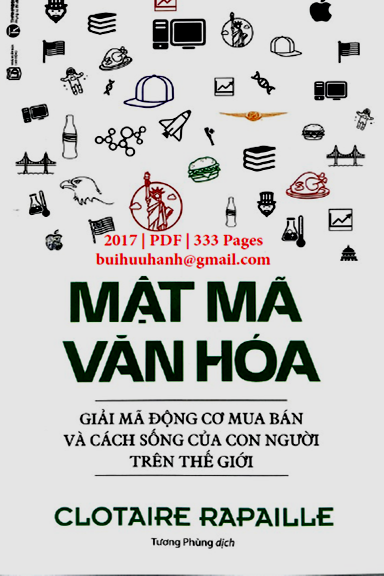 Mật Mã Văn Hóa (NXB Lao Động 2017) - Clotaire Rapaille, 332 Trang