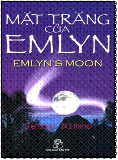Mặt Trăng Của Emlyn (NXB Trẻ 2006) - Jenny Nimmo, 212 Trang