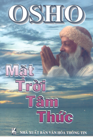 Mặt Trời Tâm Thức (NXB Văn Hóa Thông Tin 2009) - Nansen Osho, 168 Trang