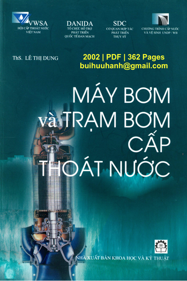 Máy Bơm Và Trạm Bơm Cấp Thoát Nước (NXB Khoa Học Kỹ Thuật 2002) - Lê Thị Dung, 362 Trang