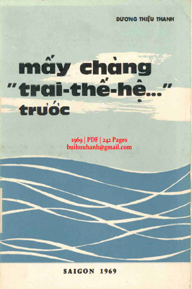Mấy Chàng Trai Thế Hệ Trước (NXB Sài Gòn 1969) - Dương Thiệu Thanh, 242 Trang