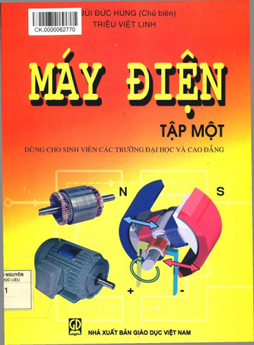 Máy Điện Tập 1 (NXB Giáo Dục 2013) - Bùi Đức Hùng, 160 Trang