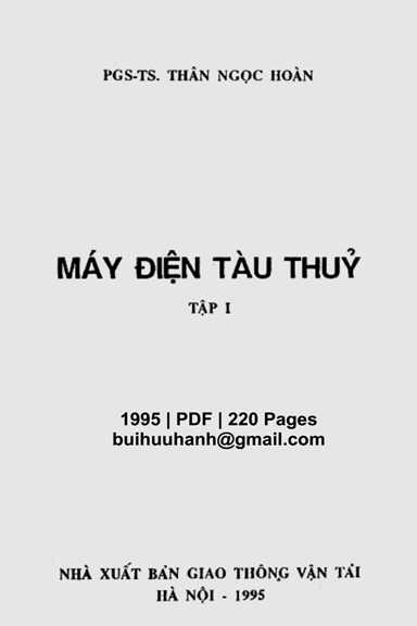 Máy Điện Tàu Thủy Tập 1 (NXB Giao Thông Vận Tải 1995) - Thân Ngọc Hoàn, 220 Trang