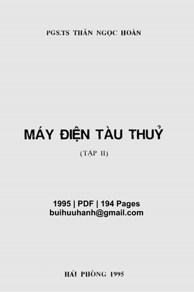 Máy Điện Tàu Thủy Tập 2 (NXB Giao Thông Vận Tải 1995) - Thân Ngọc Hoàn, 194 Trang
