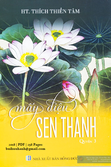 Mấy Điệu Sen Thanh Quyển 3 (NXB Hồng Đức 2018) - Thích Thiền Tâm, 258 Trang