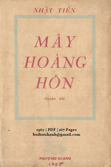 Mây Hoàng Hôn (NXB Phương Giang 1962) - Nhật Tiến, 167 Trang